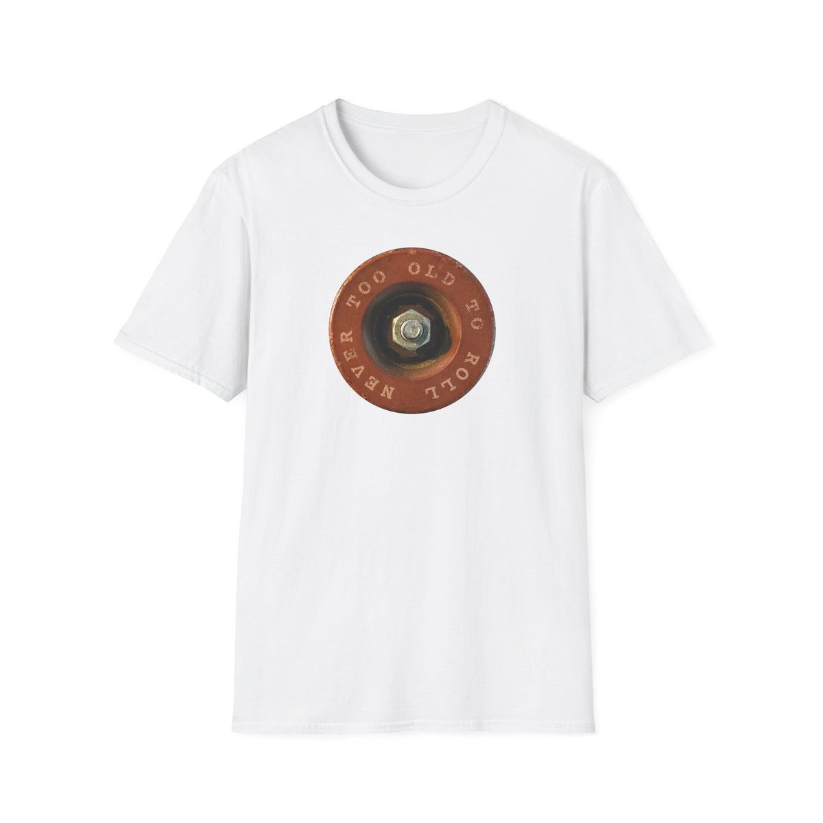 Never Too Old To Roll T-Shirt