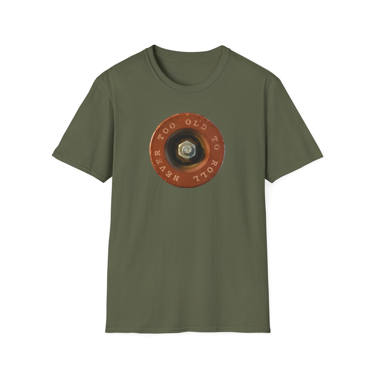Never Too Old To Roll T-Shirt